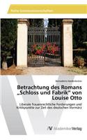 Betrachtung Des Romans Schloss Und Fabrik" Von Louise Otto