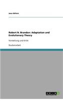 Robert N. Brandon: Adaptation and Evolutionary Theory: Vorstellung und Kritik