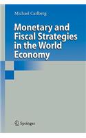 Monetary and Fiscal Strategies in the World Economy