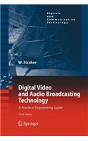 Digital Video and Audio Broadcasting Technology