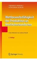 Wettbewerbsfähigkeit Der Produktion an Hochlohnstandorten