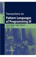 Transactions on Pattern Languages of Programming III