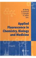 Applied Fluorescence in Chemistry, Biology and Medicine