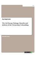 The 3rd Energy Package. Benefits and deficits of the Ownership Unbundling