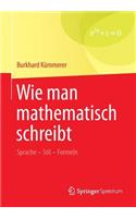 Wie man mathematisch schreibt: Sprache – Stil – Formeln(German)