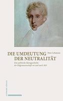 Die Umdeutung Der Neutralitat