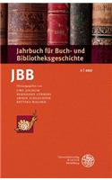 Jahrbuch Fur Buch- Und Bibliotheksgeschichte 2 U 2017