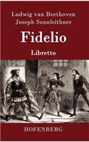 Fidelio: Oper in zwei Aufzügen Libretto(German)