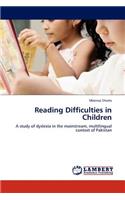 Reading Difficulties in Children