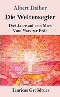 Weltensegler (Großdruck)