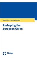 Reshaping the European Union