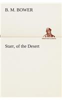Starr, of the Desert