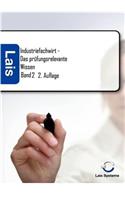 Industriefachwirt - Das prüfungsrelevante Wissen