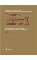Advances in Superconductivity IX