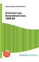 Criminal Law Amendment Act, 1968-69