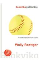 Wally Roettger: (English)