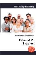 Edward R. Bradley: (English)