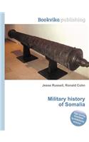 Military History of Somalia: (English)