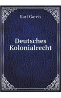 Deutsches Kolonialrecht