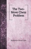 The Two-Move Chess Problem