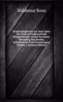 Denkwurdigkeiten Aus Dem Leben Des General-Feldmarschalls Kriegsministers Grafen Von Roon: Sammlung Von Briefen, Schriftstucken Und Erinnerungen, Volume 3 (German Edition)