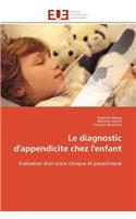 diagnostic d''appendicite chez l''enfant