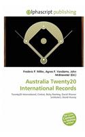 Australia Twenty20 International Records: (English)