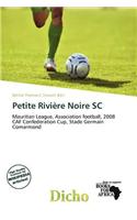Petite Rivi Re Noire SC: (English)