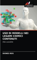 USO Di Modelli Nei Legami Chimici Contenuti