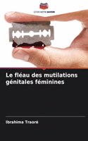 Le fléau des mutilations génitales féminines