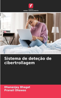 Sistema de deteção de cibertrollagem