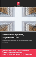 Gestão de Empresas, Engenharia Civil