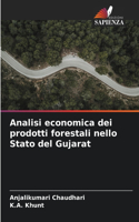 Analisi economica dei prodotti forestali nello Stato del Gujarat