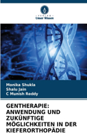 Gentherapie