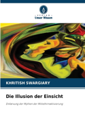Die Illusion der Einsicht