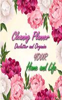 Cleaning Planner - Declutter and Organize your Home and Life