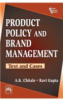 Product Policy And Brand Management: Text And Cases