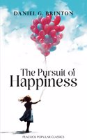 The Pursuit of Happiness
