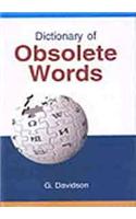 Dictionary of Obsolete Words