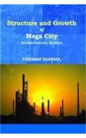 Structure and Growth of Mega City: An Inter-Industry Analysis