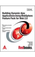 Building Dynamic Ajax Applications Using Websphere Feature Pack For Web 2.0