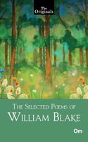 The Selected Poems of William Blake - The Originals Classic books