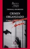 VOL 46: CRIMEN ORGANIZADO.: El Estado: la verdad sin maquillaje
