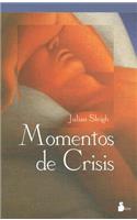 Momentos de Crisis