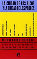 La ciudad de los ricos y la ciudad de los pobres