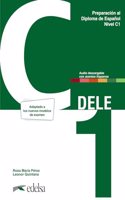 Preparacion al DELE C1. Libro del alumno. Nueva edicion