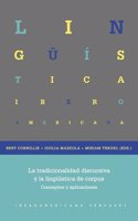 La tradicionalidad discursiva y la linguistica de corpus: conceptos y aplicaciones