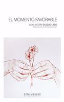 EL MOMENTO FAVORABLE (MACASAR) (Spanish Edition)