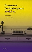 Germanes de Shakespeare: 20 del XX