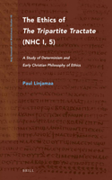 Ethics of the Tripartite Tractate (Nhc I, 5)
